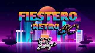 Fiestero Retro 80 - Dj Sergio