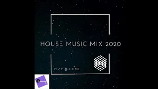 House Music Mix 2020