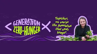 Generation Zero-Hunger: Be Part of the Story