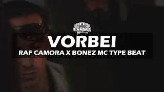 RAF Camora x Bonez MC guitar type Beat "Vorbei" (prod. by Tim House x Vrancis)