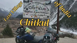 ||Kinnaur to Chitkul || winter Spiti solo || Chitkul village ||The Last Village Of India|| Part - 3