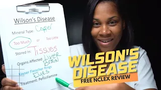 Winning Wednesday: Wilson's Disease (FREE NCLEX Review) with Professor Regina Callion MSN, RN