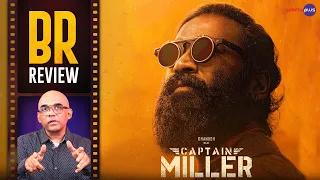 Captain Miller Movie Review By Baradwaj Rangan | Dhanush | Shivarajkumar| Sundeep | Arun Matheswaran