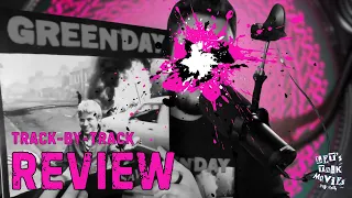 'Saviors' may be my new favorite Green Day Album | Track-by-track Review