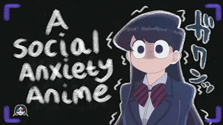 An Anime about Social Anxiety? | Komi Can't Communicate [Season 1 Ep. 1] ✍😶🐈‍⬛| Closeted Anime Geek