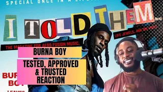 BURNA BOY TOOK US TO THE CARIBBEANS WITH THIS ONE! 🥳 Burna Boy Tested, Approved and Trusted Reaction