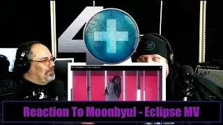 Reaction to Moonbyul - Eclipse MV