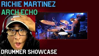 Drummer Showcase - Richie Martinez of Arch Echo