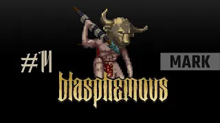 BLASPHEMOUS - #14 - ECOS DE SAL