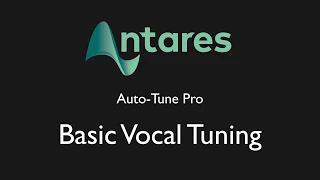 Tutorial - Auto-Tune Pro - Basic Vocal Tuning