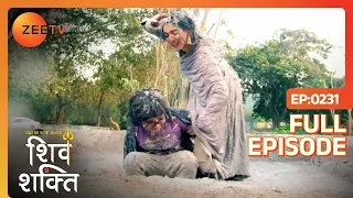 Kartik फसा मुश्किल में! | Pyaar Ka Pehla Adhyaya Shiv Shakti | Full Ep 231 | Zee TV | 23 Feb 2024