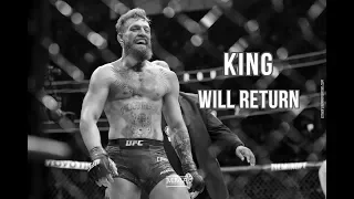 Conor McGregor - The King Will Return to The Octagon 2019 Full[HD]
