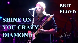 SHINE ON YOU CRAZY DIAMOND | Brit Floyd "The World's Greatest Pink Floyd Tribute Show"