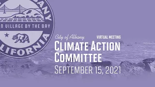 Climate Action Committee - Sept. 15, 2021