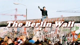History Brief: The Berlin Wall Explained