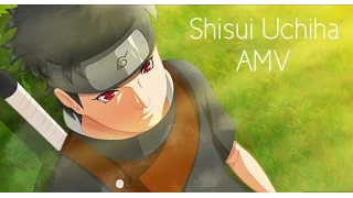Shisui Uchiha - [AMV] Full HD