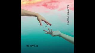 Heaven - Raymond Salgado Version