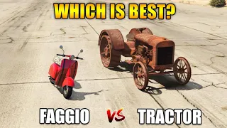 GTA 5 ONLINE : FAGGIO VS TRACTOR (WHICH IS BEST)