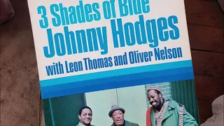 Johnny Hodges - 3 Shades of Blue (full album)