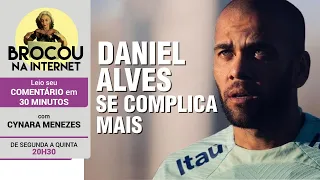 Acusado de estupro, Daniel Alves agora fala em sexo "consensual" | Até o PIB critica juros altos