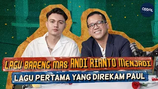 Awal Cerita Nyoman Paul Bisa Berkolaborasi Dengan Mas Andi Rianto - OG Podcazt