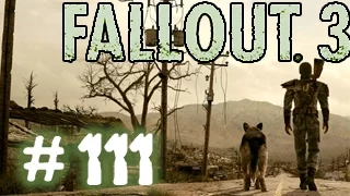 Fallout 3. Прохождение # 111 - Быстрое сохранение.