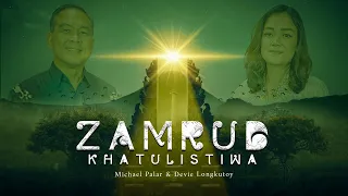 Zamrud Khatulistiwa - Michael Palar & Devie Longkutoy