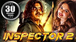 INSPECTOR 2 Full South Indian Hindi Dubbed Movie | Upendra, Kriti Kharbanda