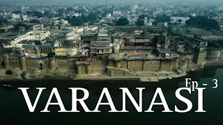 Banaras cinematic travel vlog | Ep - 3 | Varanasi vlog | Banaras kashi Varanasi | The dream diary