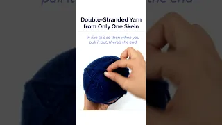 Double-Stranded Yarn from Only One Skein