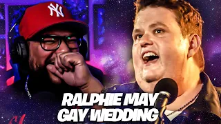 First Time Watching Ralphie May - Gay Wedding Reaction