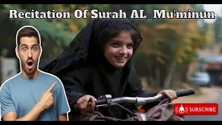Quran with Spirituals Frequency Sounds! Mesmerizing Quran feels Nature | Power Of Surah AL-MUMINOON