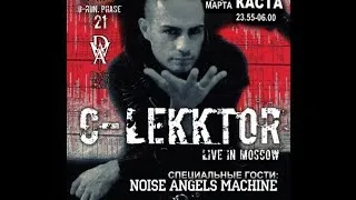 C-LEKKTOR - Live in Moscow, Kasta club (31.03.2012) [MXN] ~Full Length~