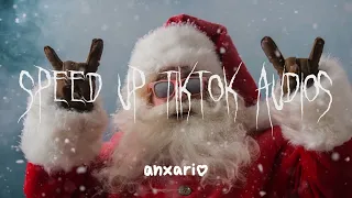 sped up tiktok audios part 114 ♡