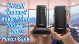 Should You Buy? Anker Prime 200w vs 130W Power Bank
