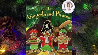 The Gingerbread Pirates read aloud