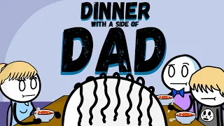 Dinner with a side of Dad