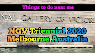 National gallery of Victoria I NGV Melbourne | NGV Triennial