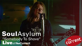 Soul Asylum – Somebody To Shove (acoustic) (live for The Current)