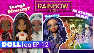 Doll Tea EP 12 | Did we 🤬 Rainbow High to Diversity? | UNBOXING Krystal Bailey | More Rainbow High!