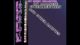 My Japanese CD Collection And Other Rarities