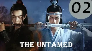 【ENG SUB 】《The Untamed》EP2——Starring: Xiao Zhan, Wang Yi Bo, Zoey Meng