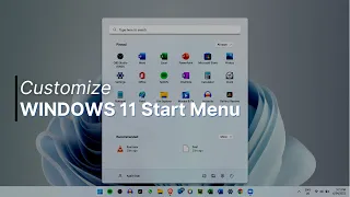 How To Customize Windows 11 Start Menu | Change The Look!