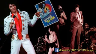 Release the Elvis On Tour footage
