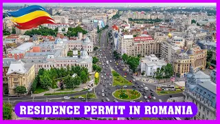 How to get Residence Permit in Romania