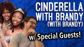 Cinderella with Brandy with Brandy (w/ Special Guests!)