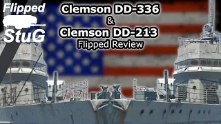 Clemson DD-336 & Clemson DD-213 | Double Flipped Review | War Thunder