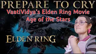 Elden Ring Reaction: VaatiVidya's Age of the Stars