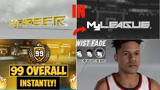 HOW TO PLAY MY CAREER ON MY LEAGUE (INSTANT 99 OVR!) | NBA2K24