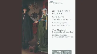 Dufay: Secular Music (1454-74) - Les doulers, dont me sens tel somme